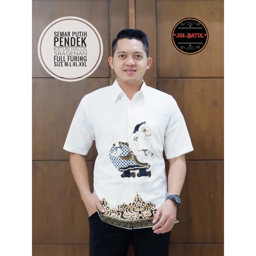 SEMAR PUTIH SM KEMEJA BATIK PRIA SOLO LENGAN PENDEK LAPIS FURING ATASAN BATIK PREMIUM MODERN SM BIANTARA DJAYAGUNA WICAKSONO TRUNTUM IRENG NIRWANA GITARJA BIMASENA NARENDRA PARANG LUKITO WIYASA BATIK SOLO AMANAH KALAWANGSAPROBOSETO GINANDRA BIMA MAHESA