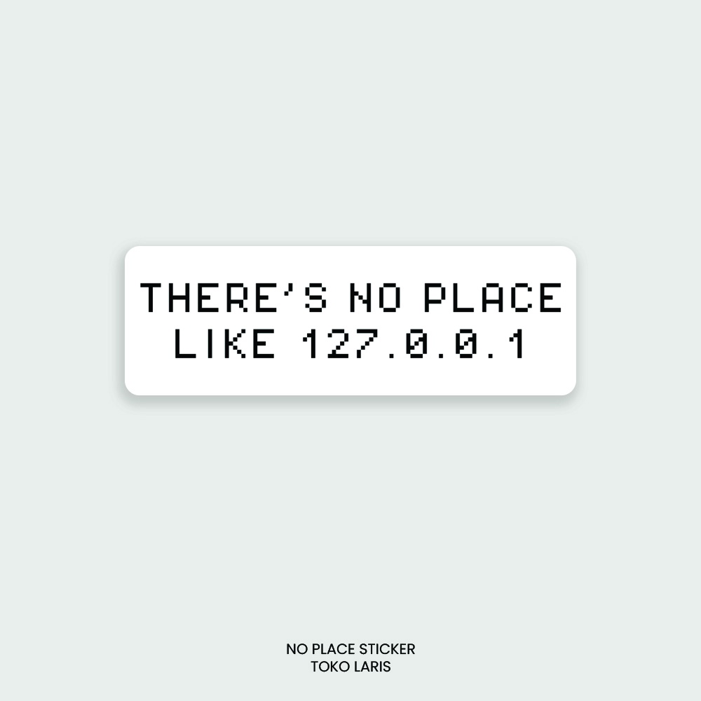 Sticker &quot;No Place&quot; Untuk Laptop, Tumblr, Helm, Case | Sticker Laptop, Sticker Tumblr