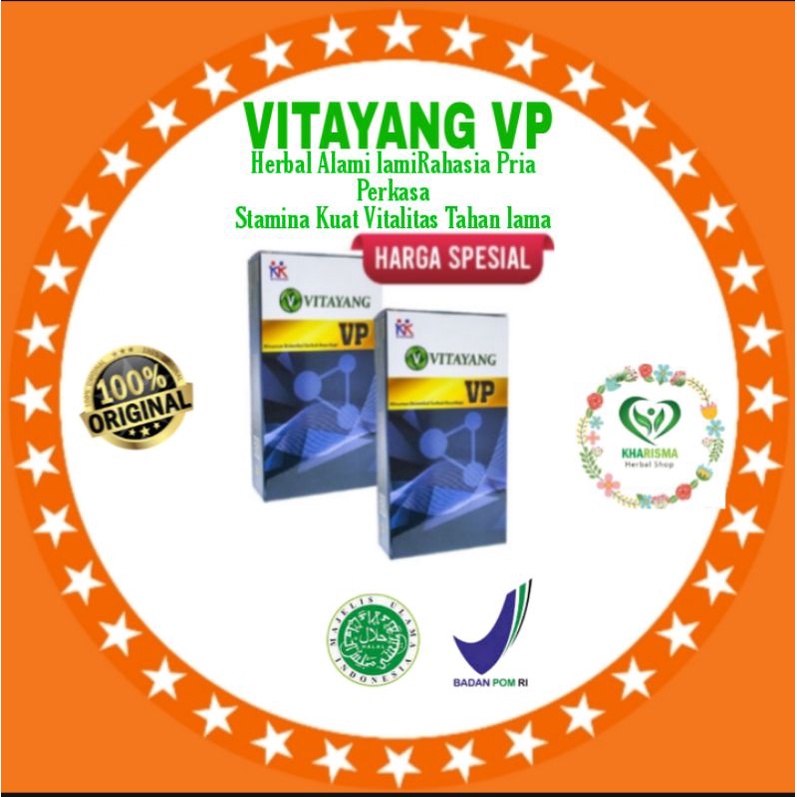 VITAYANG VP Meningkatkan Stamina Dan Vitalitas Pria Serta Mencegah Kelelahan