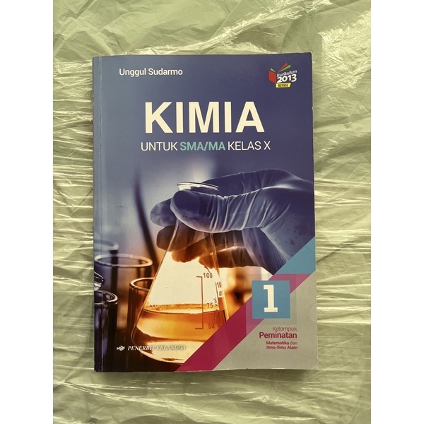 

Buku Sekolah Pelajaran Kimia SMA/ MA Kelas 10 Penerbit Erlangga X Kelompok Peminatan GRATIS ONGKIR