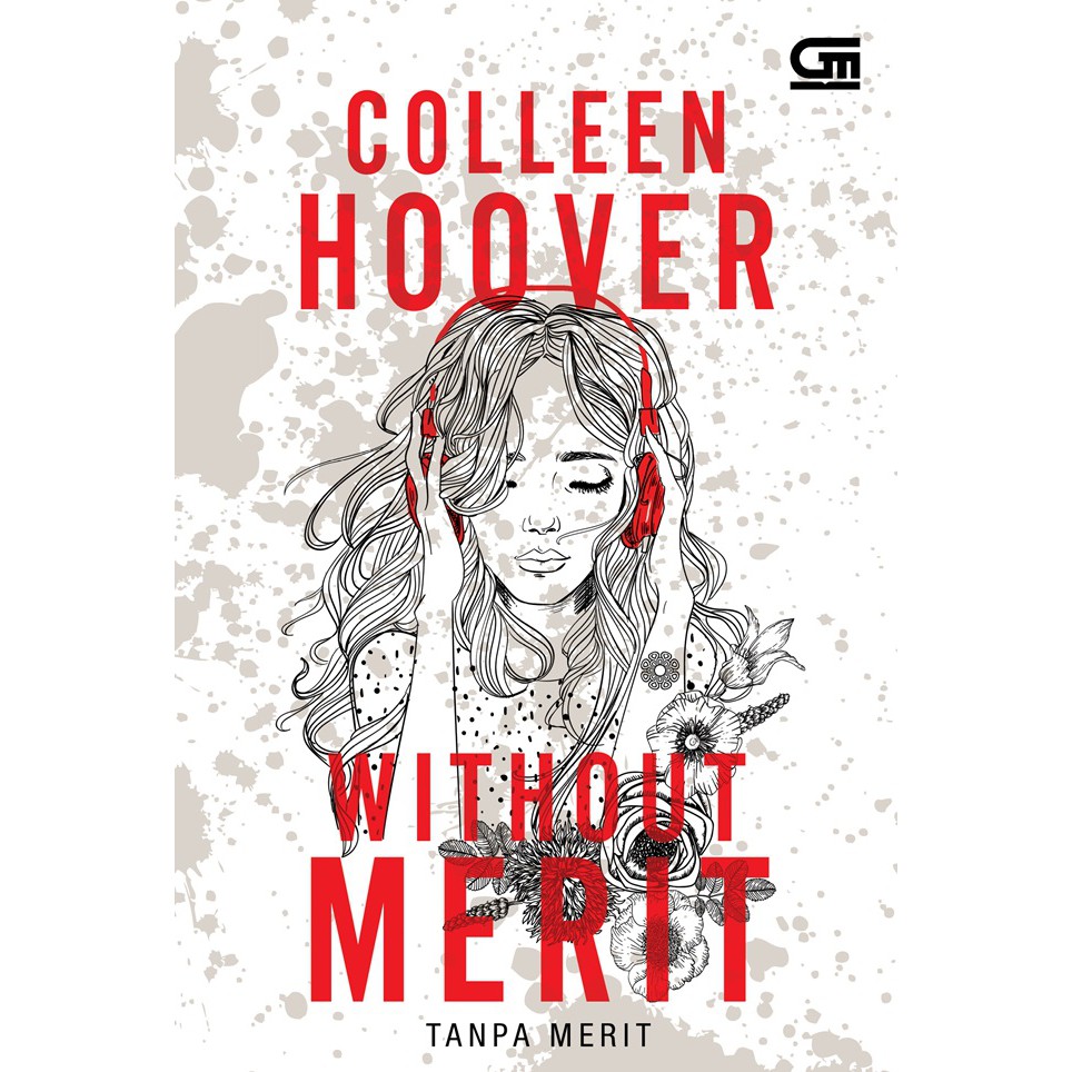 Tanpa Merit (Without Merit) by Colleen Hoover