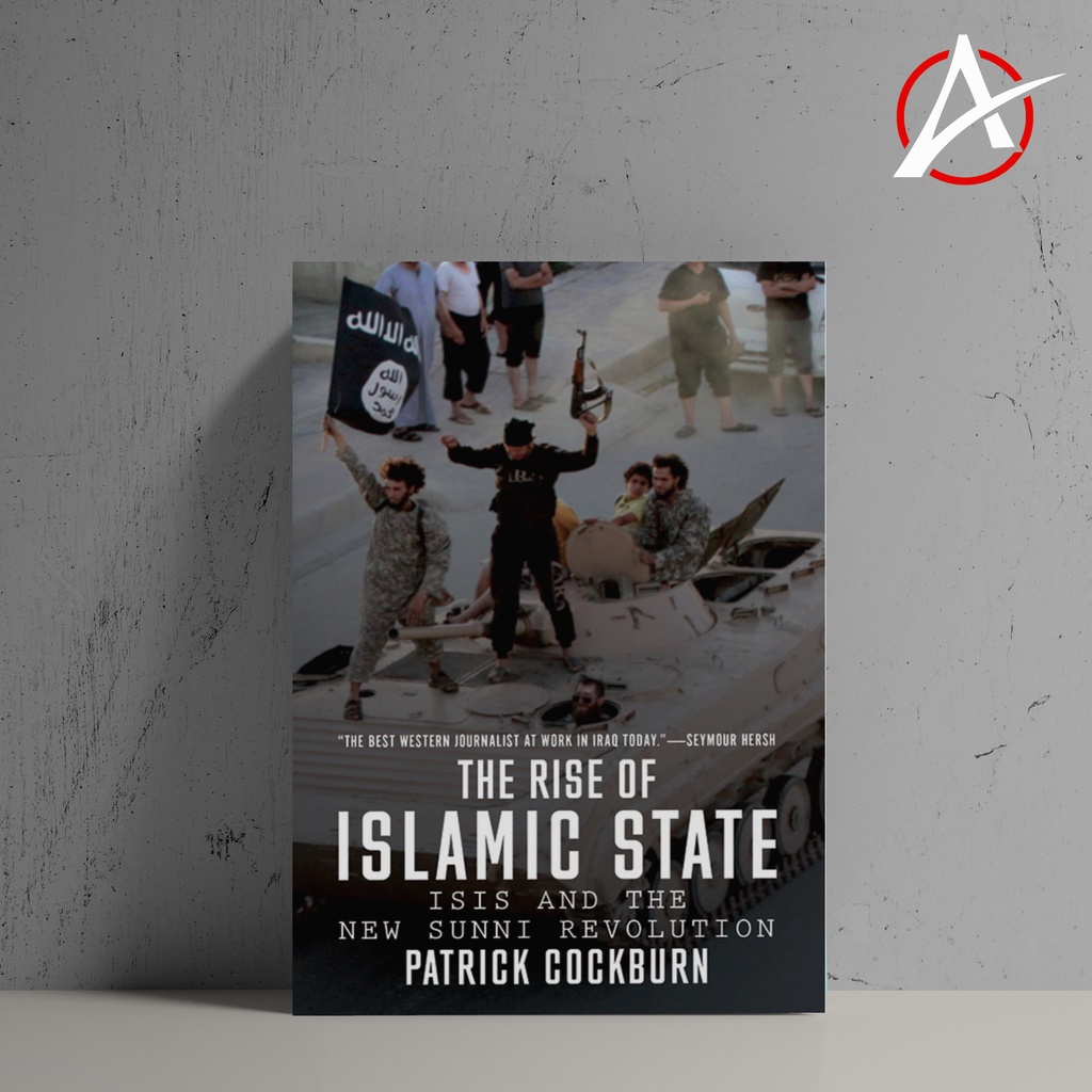 (Eng) The Rise of Islamic State ISIS and The New Sunni Revolution Patrick Cockburn