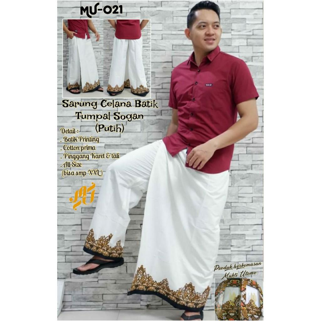 Batik Solo Sarung Celana Batik Tumpal Sogan Putih Mukti Utomo KOKO KANGEN KAMULYAN GUNUNG PUNO GUNADHARMA NAVY NAGARA MERAH CANGKIR PUTIH SETA PEKSI INAGIRI WIBISANA LAMBADA TEKO AJAIB PUSAKA SOKLAT YUDDA ADHIJAYA BYANTARA ADIWANGSA BAYUPUTRA NATAWIJAYA