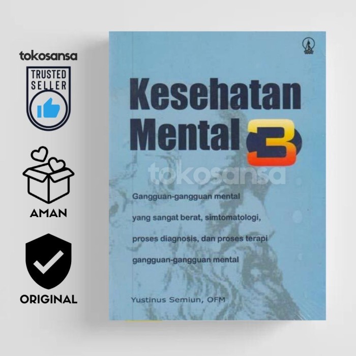 KESEHATAN MENTAL 3 - Yustinus Semiun - ORIGINAL