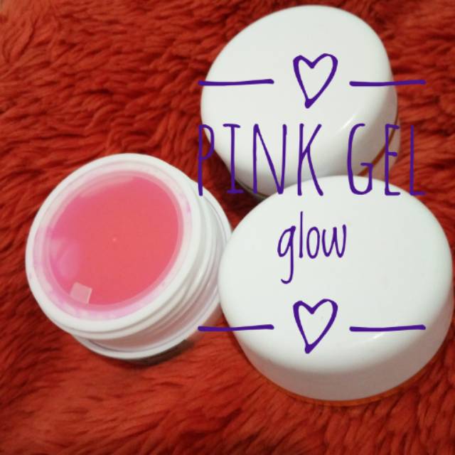 

PINK GEL GLOW