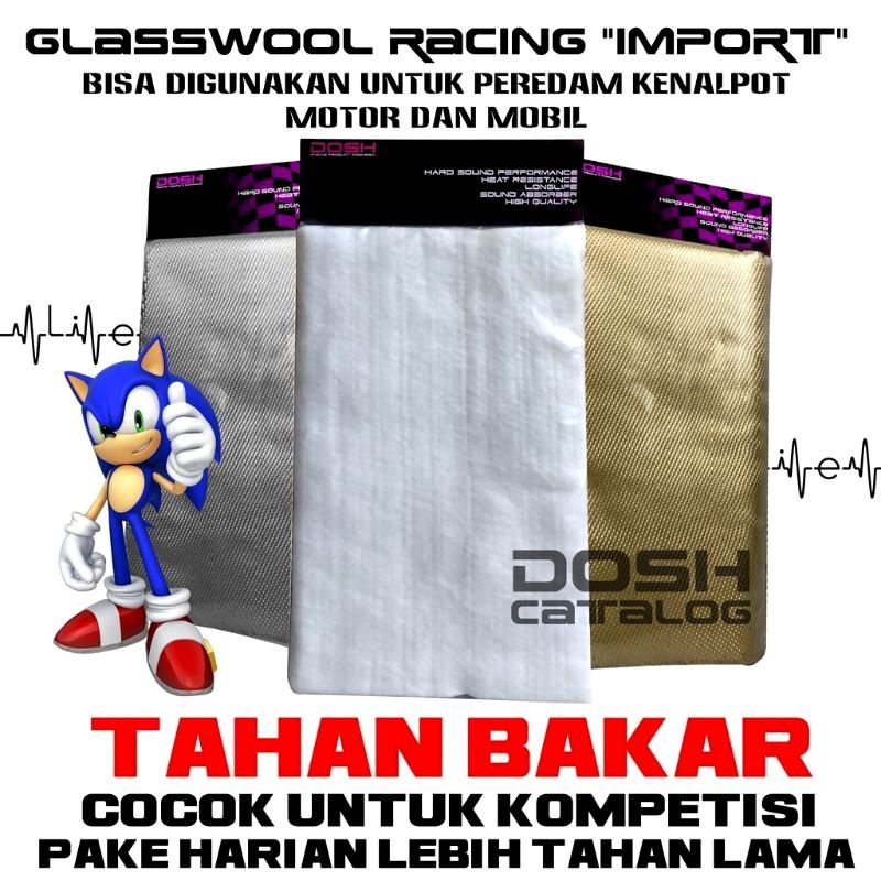 Glasswool Racing Import Tahan Bakar Untuk Roadrace dan harian