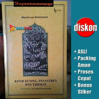 Jual Kitab Kuning, Pesantren Dan Tarekat - Martin Van Bruinessen ...