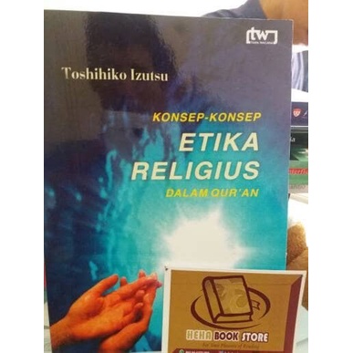 konsep-konsep etika religius dalam al-quran