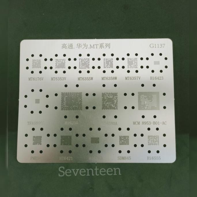 

PLAT BGA STENCILS MTK XIN QUEEN G1137