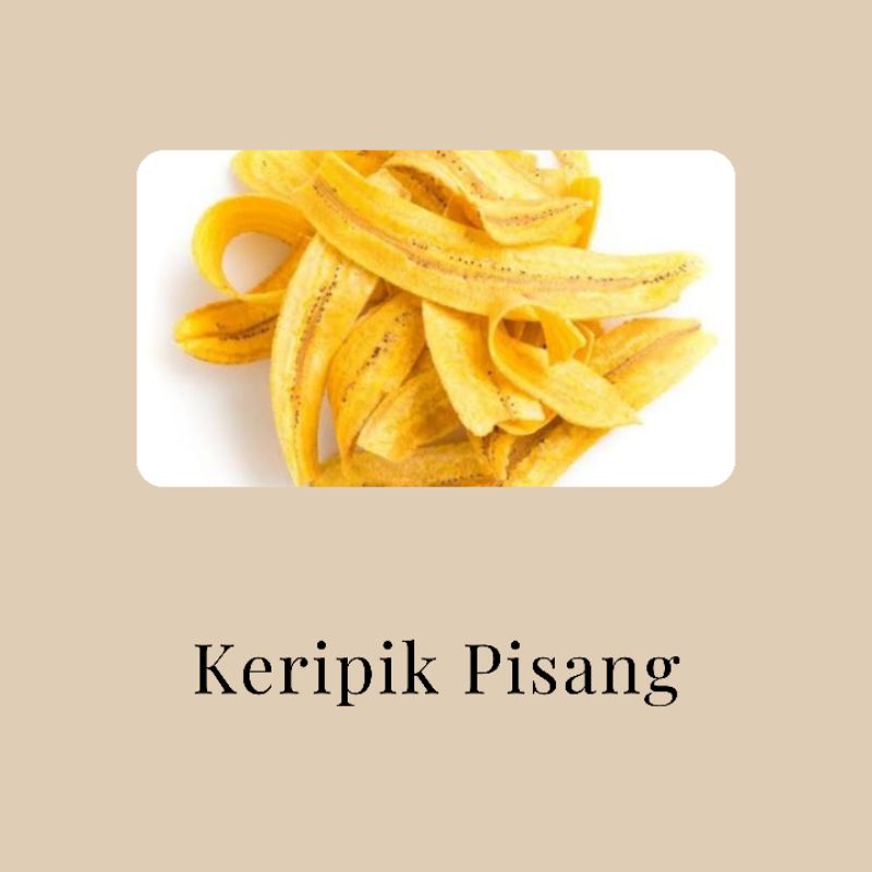 

Keripik pisang