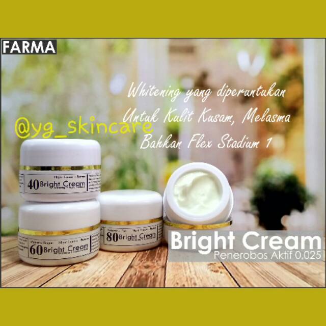 Terlaris  Bright 40 | Bright 60 | Six Glow | Bright 80 | Eight Glow | Bright cream flek hitam