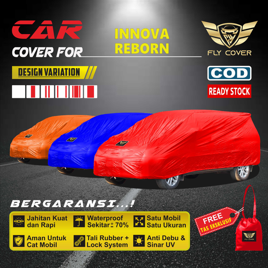 Cover Mobil Toyota ALL NEW INNOVA  REBORN / Sarung Mobil INOVA REBORN / Mantel Jas Tutup Penutup