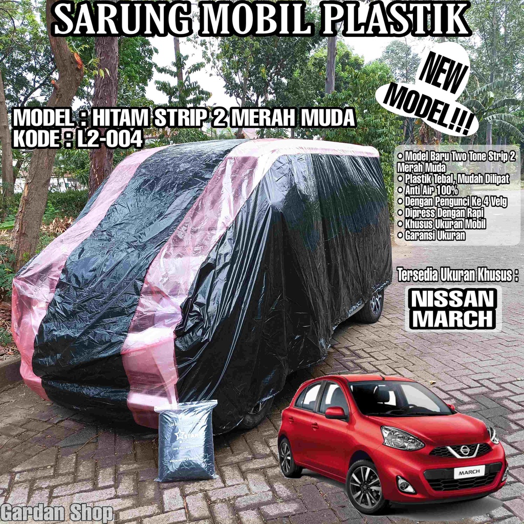 Sarung Mobil Plastik NISSAN MARCH Hitam Strip 2 Merah Muda Full Anti Air Full Waterproof