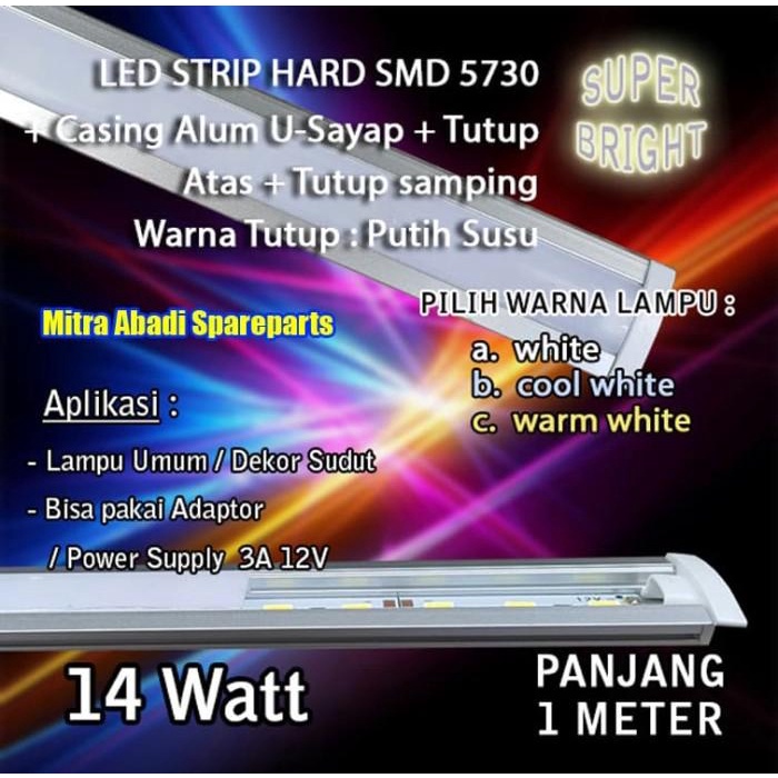 Hard Strip LED 14W/14 Watt SMD 5730/SMD5730 Casing U-Sayap 1 meter/1m