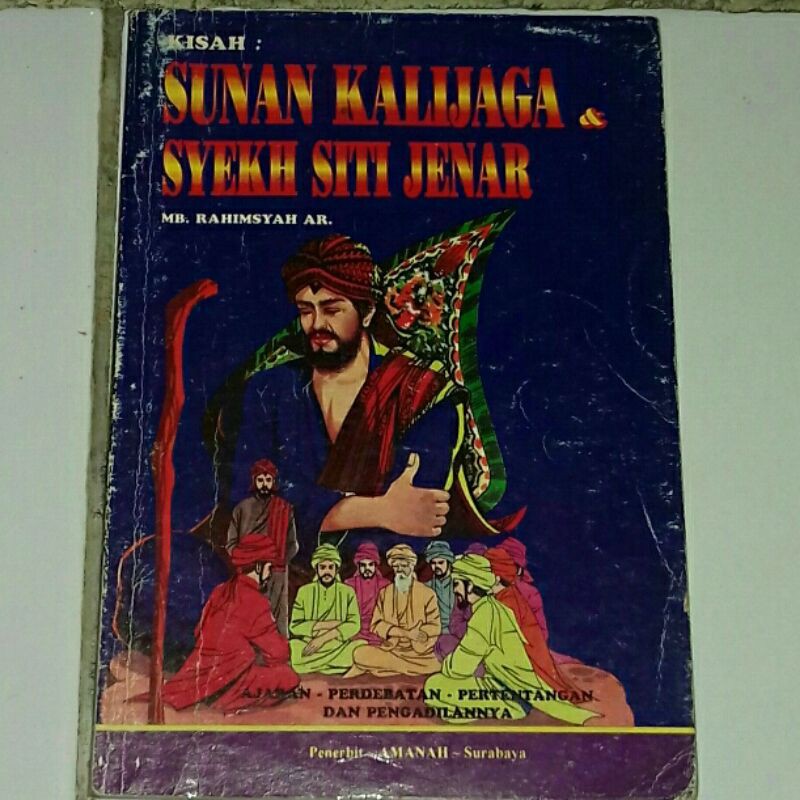 Sejarah sunan kalijaga dan syeh siti jenar