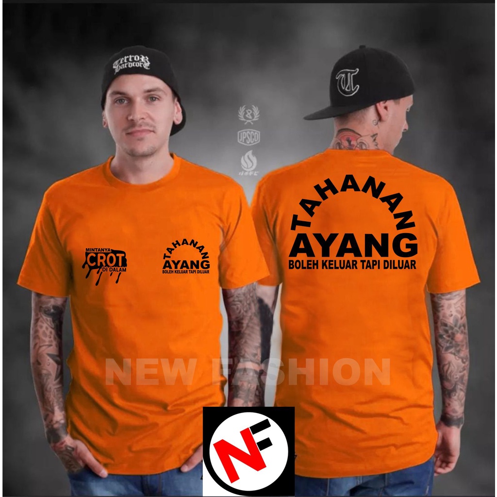 Jual NEW KAOS ATASAN TAHANAN AYANG Crot depan belakang , BOLEH KELUAR