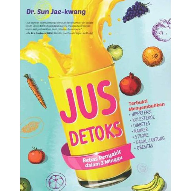 Buku Jus Detoks - Dr. Sun Jae-Kwang
