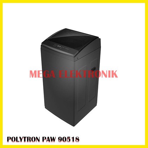 POLYTRON PAW-90518 MESIN CUCI 1 TABUNG ZEROMATIC [9.5KG]