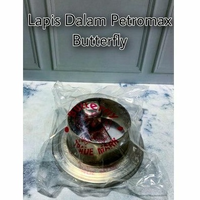 Lapis Dalam Petromax Butterfly