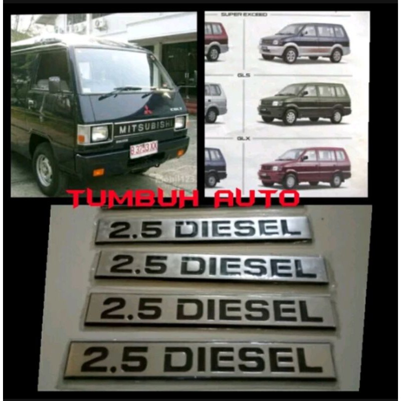 Emblem Tulisan Timbul 2.5 DIESEL Mitsubishi Colt L300 KUDA DIESEL Bagong Karoseri Pick up