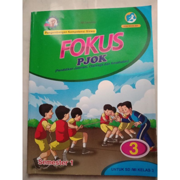 Buku Fokus PJOK kelas 3 semester 1 edisi revisi 2021