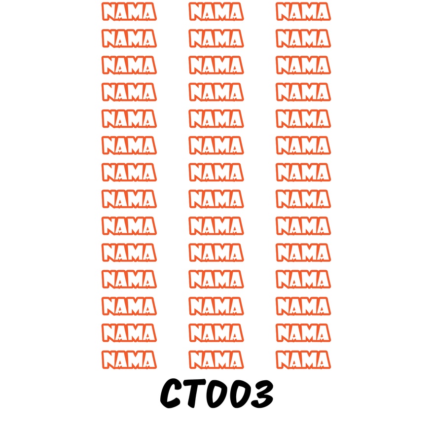 

Sticker Nama Cutting Label Waterproof Tahan Air Text 03 (CT003)