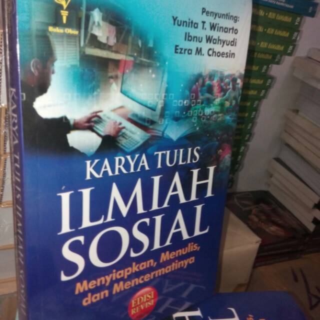 Karya Tulis Ilmiah Sosial Edisi Revisi Penulis Yunita T Winarto Dkk Ed Yoi Original Shopee Indonesia