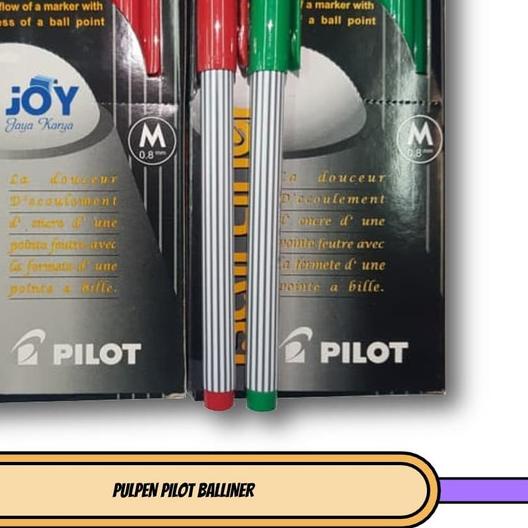 

➷ PULPEN PILOT BALLINER / Merah / Hijau / Pena - Hitam ◄