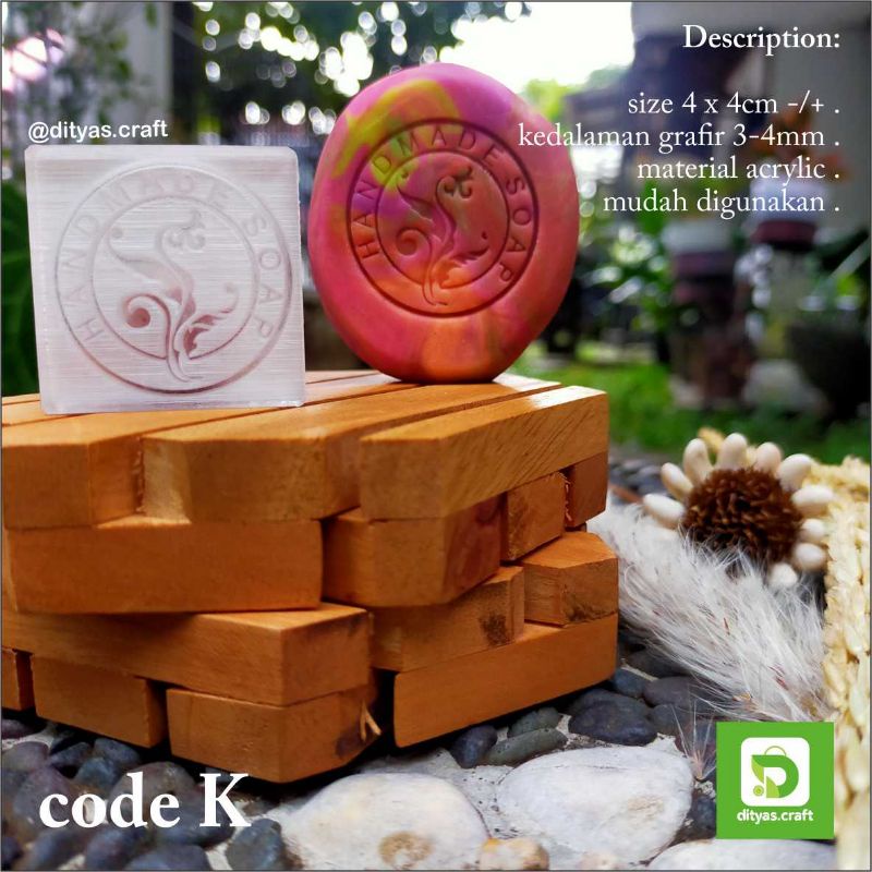 

soap stamp / stempel sabun / handmade soap code K