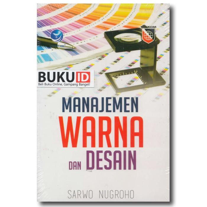 

Feardi/ Buku Manajemen Warna Dan Desain