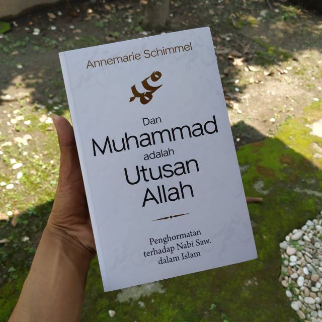 Dan Muhammad adalah Utusan Allah