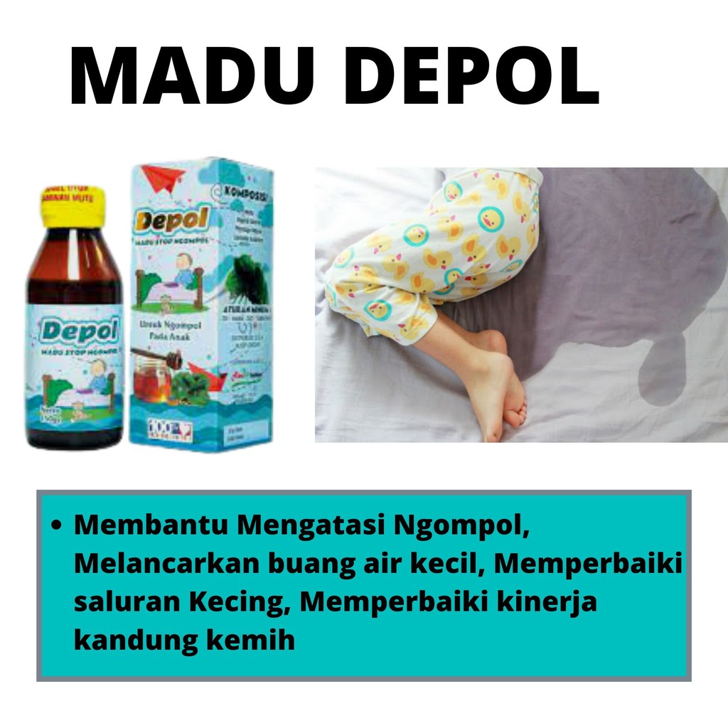 Madu Depol Atasi Ngompol Anak - Obat Agar Anak Tidak ngompol Madu Alami Obat Kandung Kemih Turun