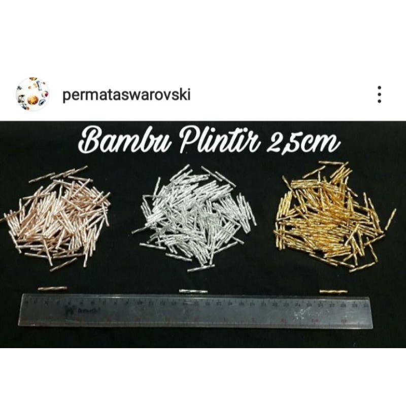 MANIK PAYET BAMBU PANJANG POLOS ,PLINTIR /SPIRAl±450gr BAHAN CRAFT *KODE 1 114*