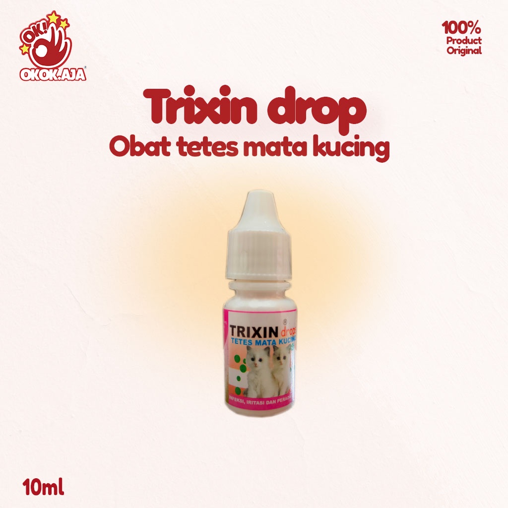 Trixin Cat Drops 10ml Obat Tetes Mata Kucing / Obat Mata Kucing