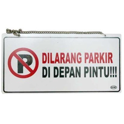

Promo Papan Sign Dilarang Parkir di Depan Pintu Berkualitas