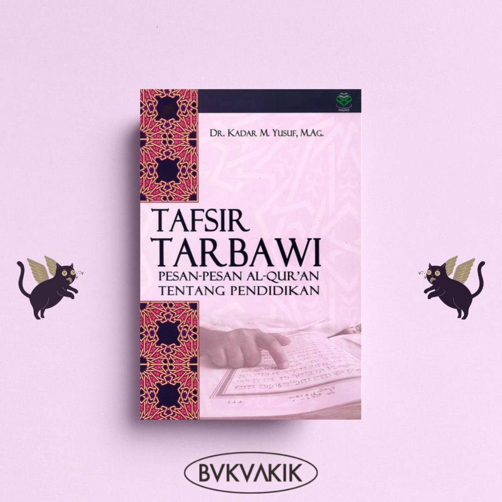 TAFSIR TARBAWI - Kadar M. Yusuf