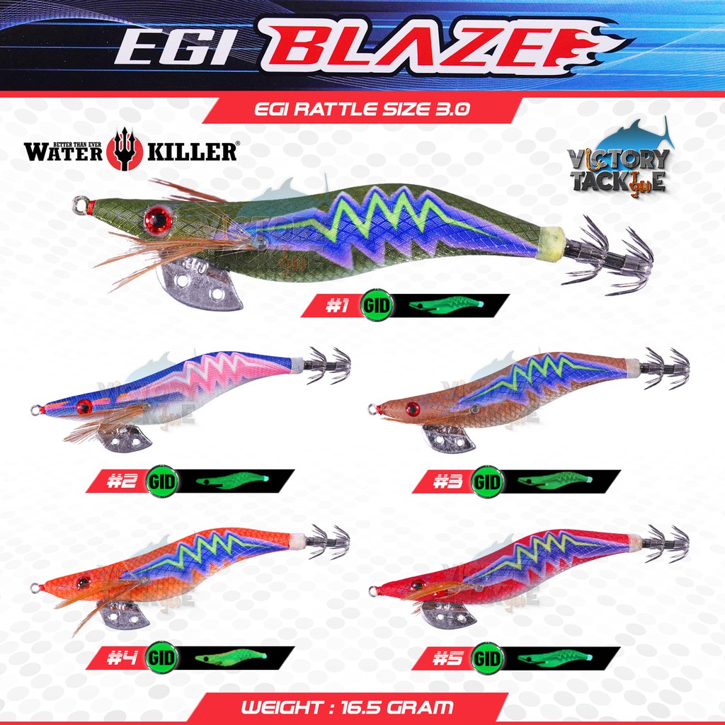 Umpan Pancing Squid Jig EGI  WATER KILLER EGI BLAZE 3.0 RATTLE TYPE