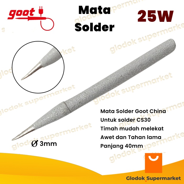 Mata Solder Goot China CS30 25 Watt Solder Tip Runcing CS-30 25w