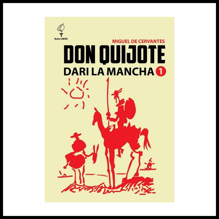 

TERBARUU!! Don Quijote Dari LA Mancha (jilid 1) TERBARU