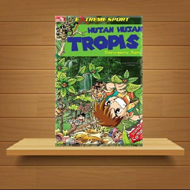 EXTREME SPORT - Hutan Hujan Tropis
- Science Comic