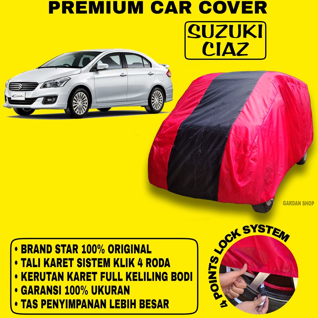 Body Cover SUZUKI CIAZ MERAH HITAM Penutup Bodi Mobil Suzuki Ciaz Waterproof PREMIUM