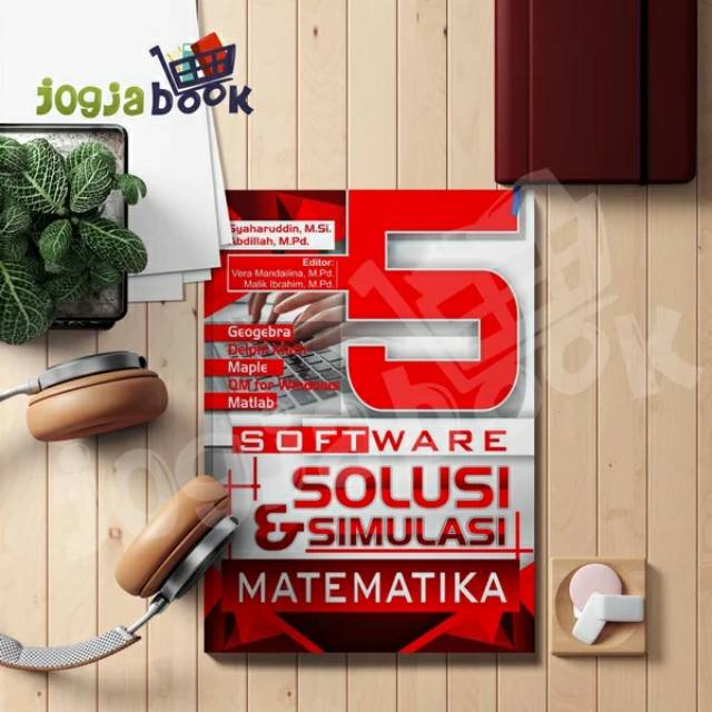 5 Software Solusi & Simulasi Matematika: Geogebra, Delphi Math, Maple, QM for Windows, & Matlab