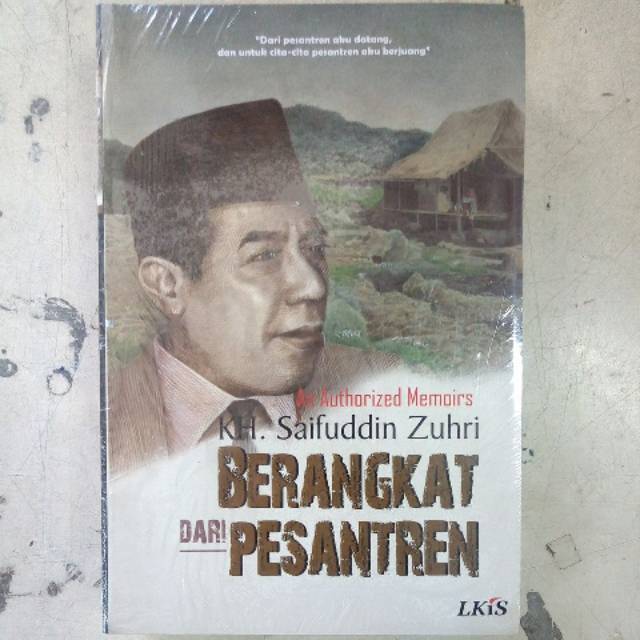 Buku Berangkat dari Pesantren karya KH. Saifuddin Zuhri