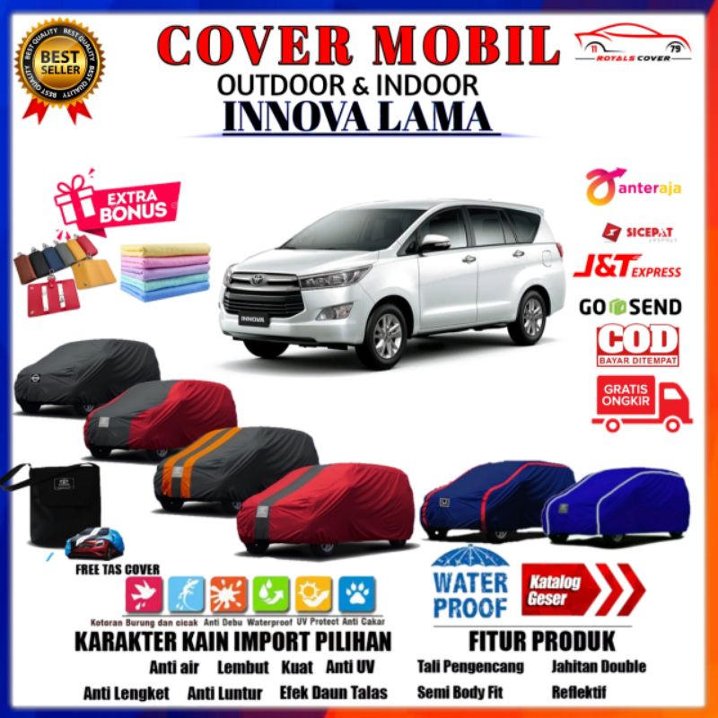 Sarung Cover Mobil Toyota INNOVA LAMA 2004 2005 2006 2007 2008 2009 2010 2011 2012 2013 2014 2015