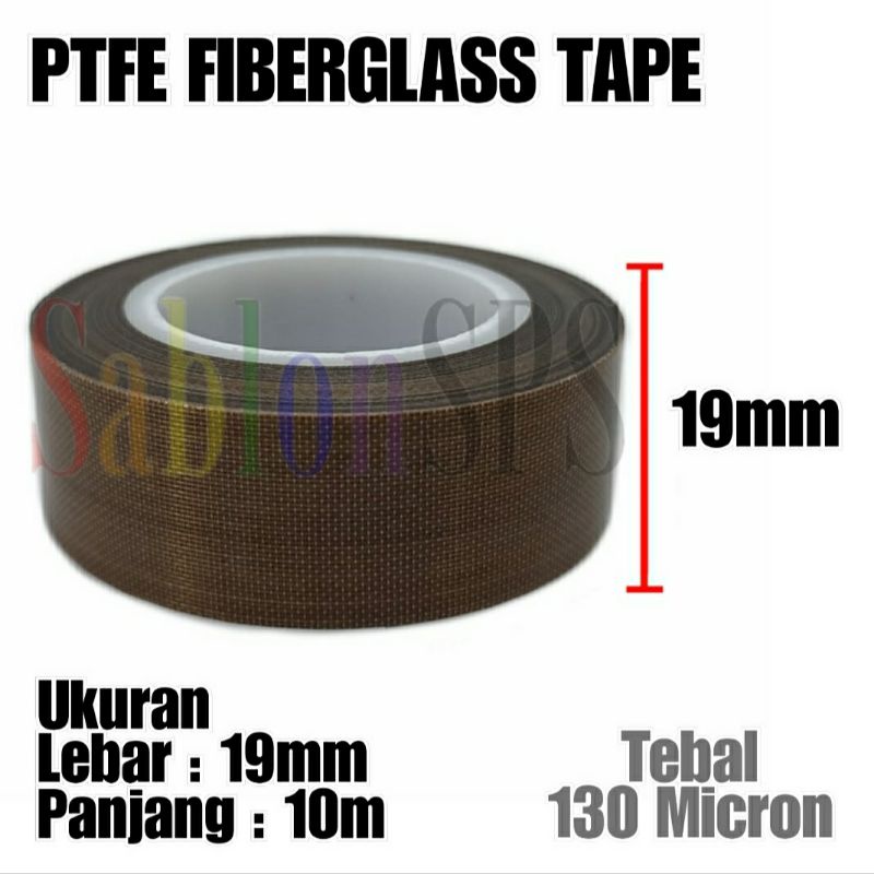 TEFLON TAPE ANTI PANAS PTFE COATED FIBERGLASS 19MMX10M