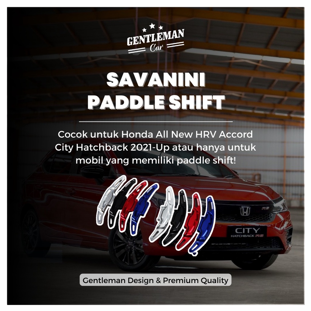 Savanini Paddle Shift All New Honda City Hatchback 2021 Up &amp; HRV 2022 Up