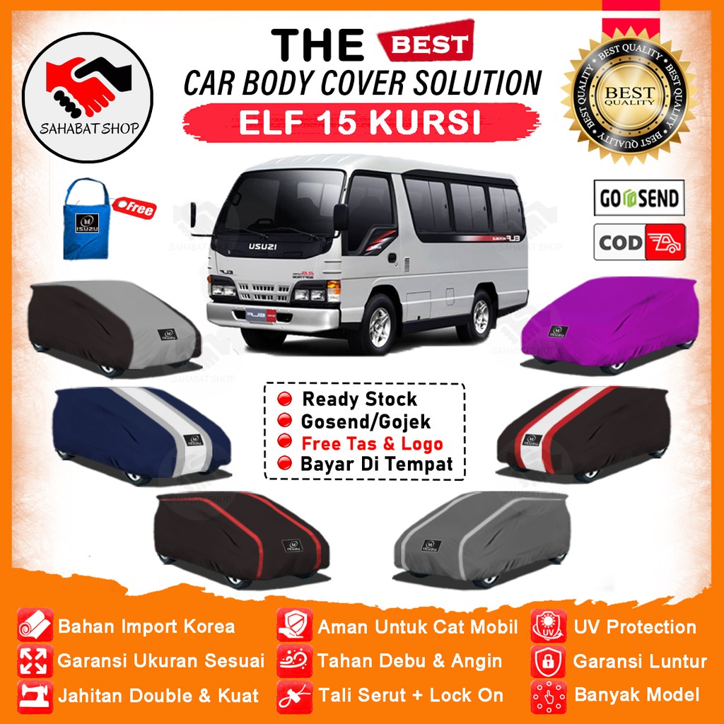 Sahabat Body Cover Mobil Elf / Sarung Penutup Isuzu Elf 15 Kursi Outdoor / Mantel Tutup Selimut Kerudung Jas Pelindung Terpal Pembungkus Mantol Kerodong Kelambu Bungkus Tutupan Mobil Elf Waterproof Anti Air Model Orange