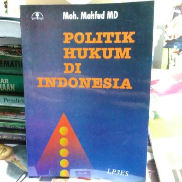 Politik Hukum di Indonesia Mahfud MD