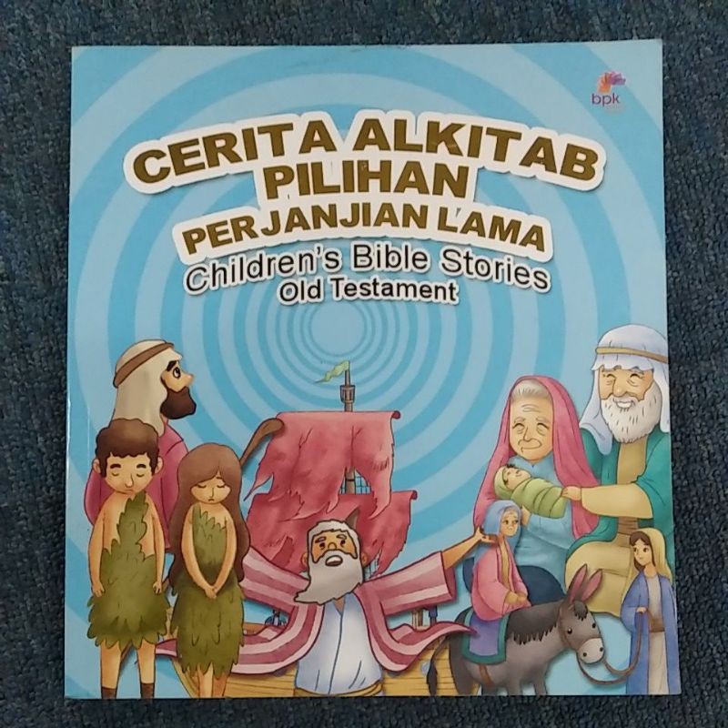 Cerita Alkitab Pilihan Perjanjian Lama