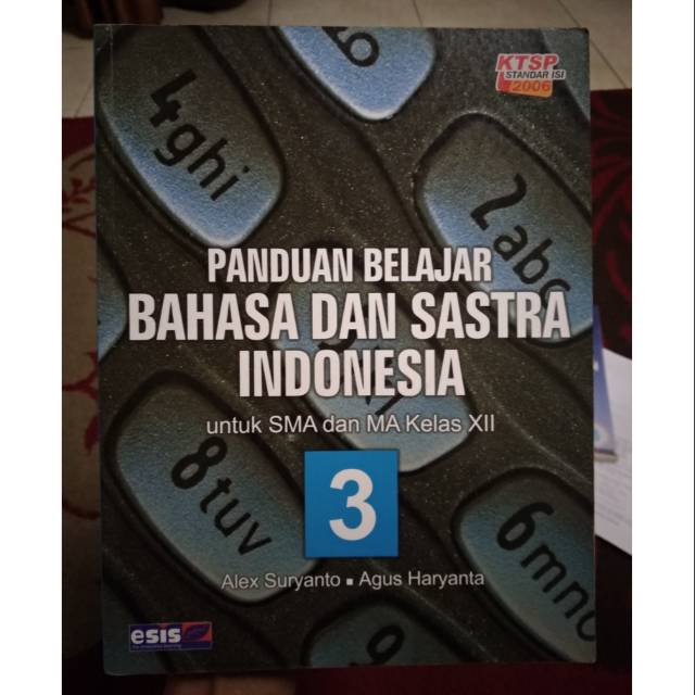 Bahasa Dan sastra Indonesia Xll SMA.